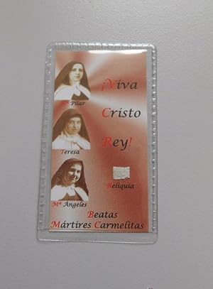 Bild des Verkufers fr ESTAMPA RECORDATORIO RELIQUIA BEATAS MARTIRES CARMELITAS PILAR TERESA ANGELES. VIVA CRISTO REY TDKP6 zum Verkauf von TraperaDeKlaus