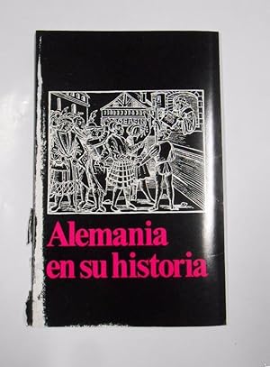 ALEMANIA EN SU HISTORIA. LIBRETO DE INFORMACION SOBRE EL PAIS. 1973. TDKP7