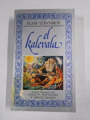 Seller image for EL KALEVALA. - ELIAS LNNROT. - tdk267 for sale by TraperaDeKlaus