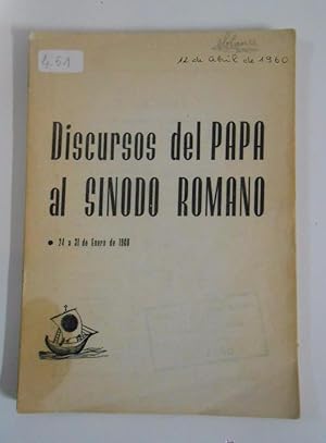 DISCURSOS DEL PAPA AL SINODO ROMANO 24 AL 31 DE ENERO DE 1960. TDK9