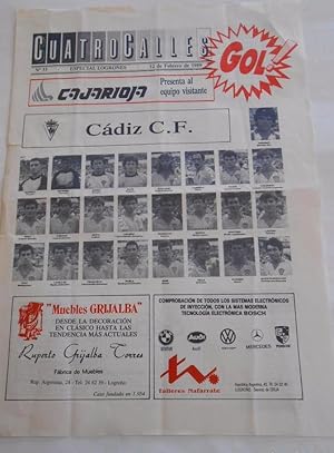 REVISTA CUATRO CALLES Nº 33. LAS GAUNAS. 12 FEBRERO DE 1989 PREVIA LOGROÑES CADIZ CLUB FUTBOL TDKR22