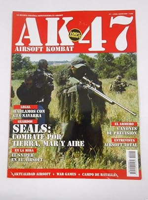 REVISTA AK-47 AIRSOFT KOMBAT. Nº 1. JULIO AGOSTO 2009. SEALS COMBATE POR TIERRA MAR Y AIRE. TDKR16