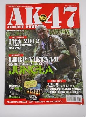 REVISTA AK-47 AIRSOFT KOMBAT. Nº 15. AÑO III. 2012. LRRP VIETNAM EN EL CORAZON DE LA JUNGLA. TDKR16