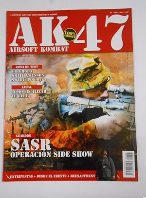 REVISTA AK-47 AIRSOFT KOMBAT. Nº 5. AÑO I. 2011. SASR OPERACION SIDE SHOW. TDKR16