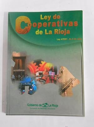 LEY DE COOPERATIVAS DE LA RIOJA. LEY 4/2001 DE 2 DE JULIO. TDK66