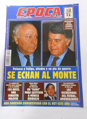 REVISTA EPOCA Nº 625. 17 DE FEBRERO DE 1997. POLANCO Y FELIPE GONZALEZ SE ECHAN AL MONTE. TDKR6