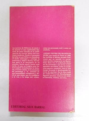 LA MOTOCICLETA. - PIEYRE DE MANDIARGUES, ANDRE BIBLIOTECA BASICA DE BOLSILLO SEIX BARRAL Nº 8 TDK176