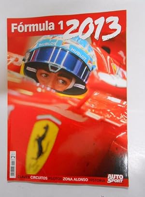 FORMULA 1 2013. REVISTA AUTOSPORT. CLAVES, PILOTOS, CIRCUITOS, ZONA ALONSO. HISTORIA. TDKR3