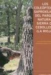Los coleópteros saproxílicos del Parque Natural Sierra de Cebollera (La Rioja). TDKR