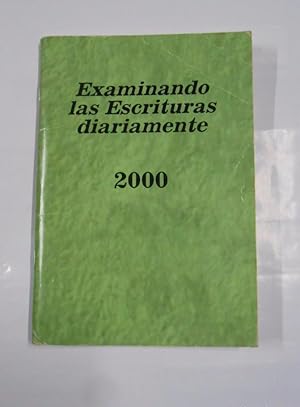 EXAMINANDO LAS ESCRITURAS DIARIAS 2000. TDK264