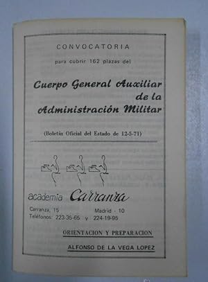 CONVOCATORIA CUERPO GENERAL AUXILIAR DE LA ADMINISTRACION MILITAR. ACADEMIA CARRANZA MADRID. TDKP2