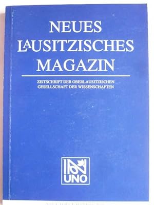 Bild des Verkufers fr Neues Lausitzisches Magazin. Zeitschrift der Oberlausitzischen Gesellschaft der Wissenschaften zu Grlitz e.V. zum Verkauf von Ostritzer Antiquariat