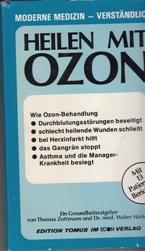 Bild des Verkufers fr Heilen mit Ozon. Ein Gesundheitsratgeber. zum Verkauf von Buchversand Joachim Neumann