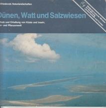 Seller image for Ostfrieslands Naturlandschaften Dnen, Watt und Salzwiesen. Schutz und Erhaltung von Kste und Inseln, Tier- und Pflanzenwelt. for sale by Buchversand Joachim Neumann