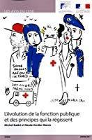 Bild des Verkufers fr L'volution De La Fonction Publique Et Des Principes Qui La Rgissent zum Verkauf von RECYCLIVRE