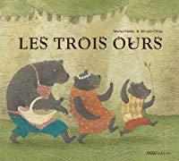 Image du vendeur pour Les Trois Ours mis en vente par RECYCLIVRE