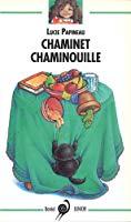 Immagine del venditore per Chaminet, Chaminouille venduto da RECYCLIVRE