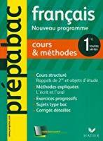Bild des Verkufers fr Franais Nouveau Programme 1re Toutes Sries : Cours & Mthodes zum Verkauf von RECYCLIVRE
