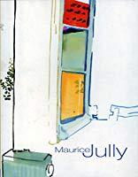 Bild des Verkufers fr Maurice Jully zum Verkauf von RECYCLIVRE