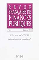 Seller image for Revue Franaise De Finances Publiques, N 89. Rformes Au Minefi : Adaptations Ou Mutation ? for sale by RECYCLIVRE