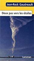 Bild des Verkufers fr Deux Pas Vers Les toiles zum Verkauf von RECYCLIVRE