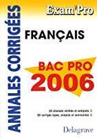 Bild des Verkufers fr Franais Bac Pro 2006 zum Verkauf von RECYCLIVRE