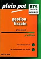 Image du vendeur pour Gestion Fiscale, Processus 3 : Comptabilit Et Gestion Des Organisations mis en vente par RECYCLIVRE