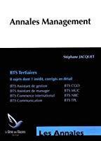 Seller image for Annales Management, Bts Tertiaires : Bts Assistant De Gestion, Bts Cgo, Bts Assistant De Manager, Bt for sale by RECYCLIVRE