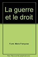 Immagine del venditore per La Guerre Et Le Droit venduto da RECYCLIVRE