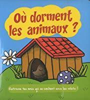 Seller image for O Dorment Les Animaux ? for sale by RECYCLIVRE