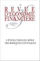 Seller image for Revue D'conomie Financire, N 113. Les Banques Centrales : Crises Et Dfis for sale by RECYCLIVRE