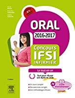 Bild des Verkufers fr Concours Ifsi Infirmier : Oral, 2016-2017 : Le Tout-en-un zum Verkauf von RECYCLIVRE