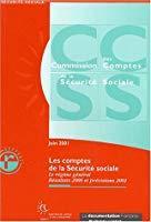 Image du vendeur pour Les Comptes De La Scurit Sociale : Le Rgime Gnral, Rsultats 2000 Et Prvisions 2001 : Rapport mis en vente par RECYCLIVRE