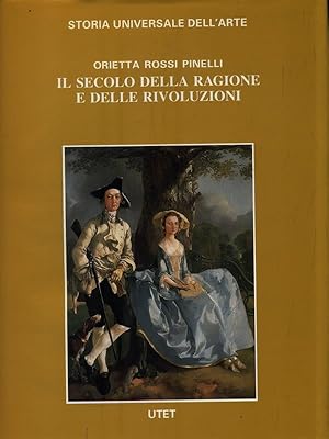 Il secolo della ragione e delle rivoluzioni