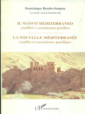 Bild des Verkufers fr Il nuovo Mediterraneo - La nouvelle Mediterranee zum Verkauf von Librodifaccia