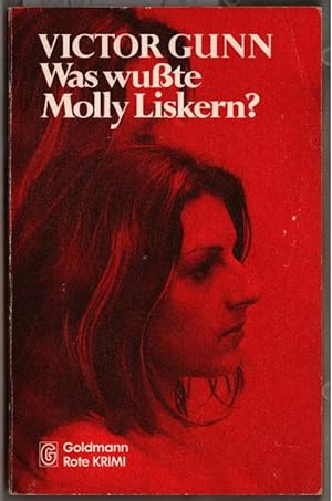 Was wusste Molly Liskern? : Kriminalroman = The body in the boot. Victor Gunn. [Ins Dt. übertr. v...