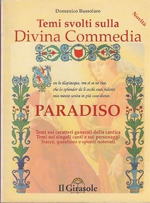 Seller image for Temi svolti sulla Divina Commedia - Paradiso - Il Girasole for sale by libreria biblos