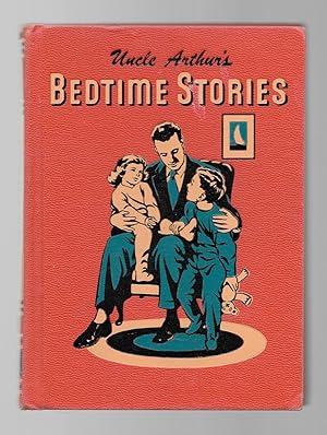 Uncle Arthur's Bedtime Stories Volume One