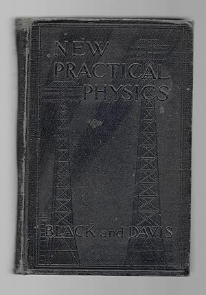 Immagine del venditore per New Practical Physics; Fundamental Principles and Applications to Daily Life venduto da Gyre & Gimble