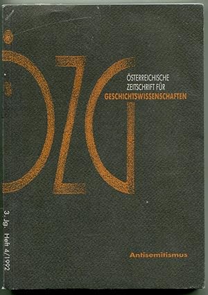 Österreichische Zeitschrift für Geschichtswissenschaften (ÖZG), 3. Jg., Heft 4/1992: Antisemitismus