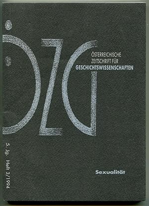 Bild des Verkufers fr sterreichische Zeitschrift fr Geschichtswissenschaften (ZG), 5. Jg., Heft 3/1994: Sexualitt zum Verkauf von Antikvariat Valentinska