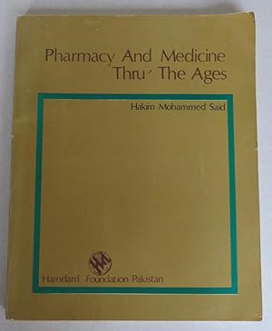 Bild des Verkufers fr Pharmacy and Medicine thru' the Ages zum Verkauf von Antikvariat Valentinska