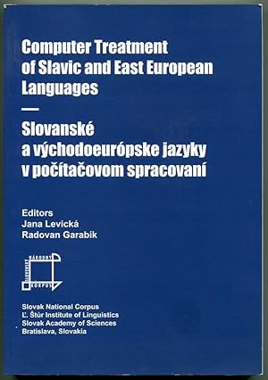 Computer Treatment of Slavic and East European Languages = Slovanske a vychodoeuropske jazyky v p...