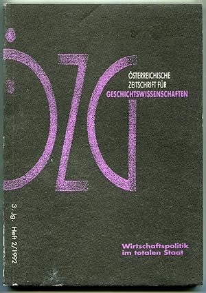 Seller image for sterreichische Zeitschrift fr Geschichtswissenschaften (ZG), 3. Jg., Heft 2/1992: Wirtschaftspolitik im totalen Staat for sale by Antikvariat Valentinska