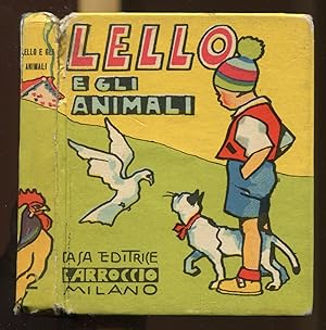 Lello e gli animali /Lillo [= Bibliotechina "Balilla"; 2]
