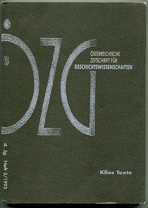 Seller image for sterreichische Zeitschrift fr Geschichtswissenschaften (ZG), 4. Jg., Heft 3 /1993: Klios Texte for sale by Antikvariat Valentinska