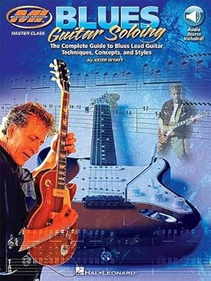 Bild des Verkufers fr Blues Guitar Soloing : Master Class Series zum Verkauf von AHA-BUCH GmbH