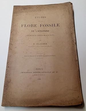 Etudes sur la Flore Fossile de l'Argonne ( Albien-Cénomanien )