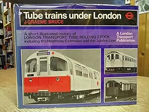 Tube Trains Under London
