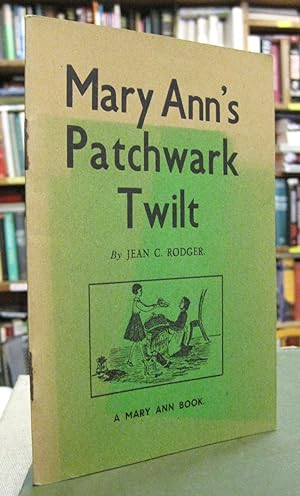 Seller image for Mary Ann's Patchwark Twilt for sale by Edinburgh Books